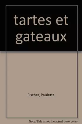Couverture du produit · Tartes et gâteaux
