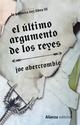 Couverture du produit · El último argumento de los reyes: La Primera Ley: Libro III (13/20)