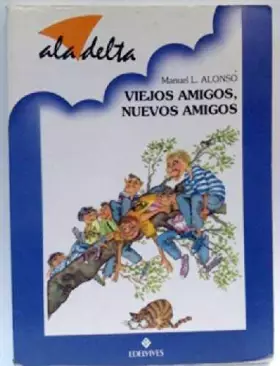 Couverture du produit · VIEJOS AMIGOS,NUEVOS AMIGOS (SIN COLECCION)