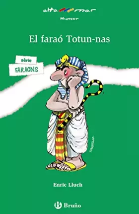 Couverture du produit · El faraó Totun-nas (Catalá - A PARTIR DE 10 ANYS - ALTAMAR)