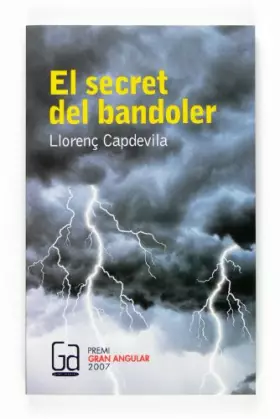 Couverture du produit · El secret del bandoler: 150 (Gran Angular)