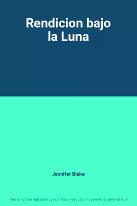 Couverture du produit · Rendicion bajo la Luna