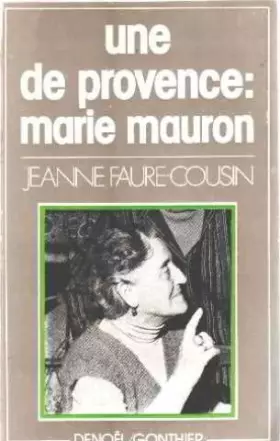 Couverture du produit · Une de Provence, Marie Mauron (Collection Femme)