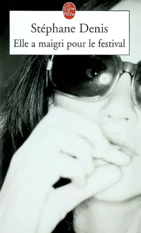 Couverture du produit · Elle a maigri pour le festival