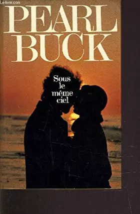 Couverture du produit · SOUS LE MEME CIEL.