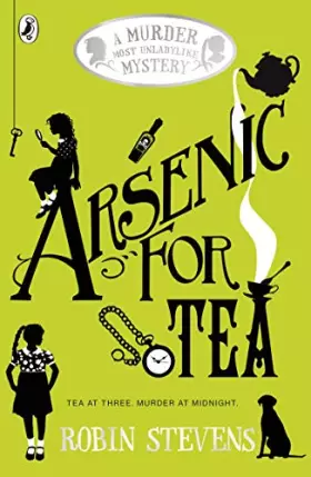 Couverture du produit · Arsenic For Tea: A Murder Most Unladylike Mystery