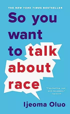 Couverture du produit · So You Want to Talk About Race