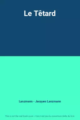 Couverture du produit · Le Têtard