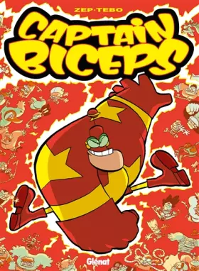 Couverture du produit · Captain Biceps, Tome 2 : Le Redoutable