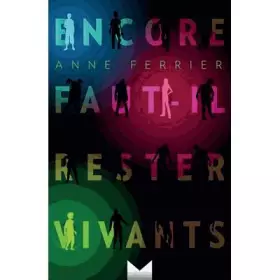 Couverture du produit · Encore faut-il rester vivants