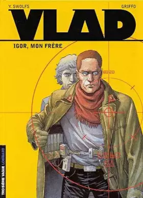 Couverture du produit · Vlad, tome 1 : Igor, mon frère