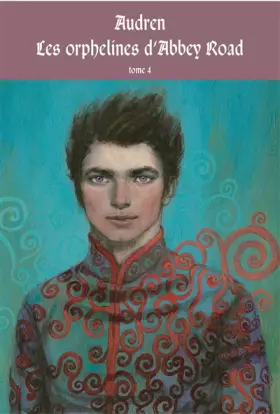 Couverture du produit · Les orphelines d'Abbey Road, Tome 4 : L'invasion des Mogadors