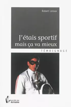 Couverture du produit · J'étais sportif mais ça va mieux