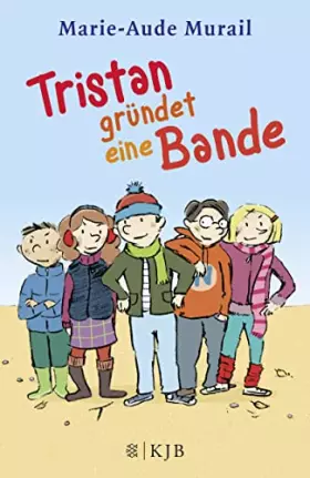Couverture du produit · Tristan gründet eine Bande