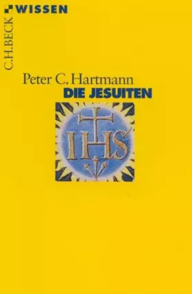 Couverture du produit · Die Jesuiten (Beck'sche Reihe)