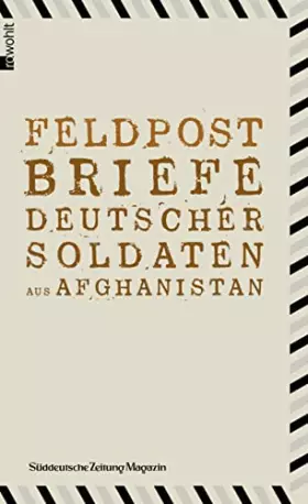 Couverture du produit · Feldpost: Briefe deutscher Soldaten aus Afghanistan