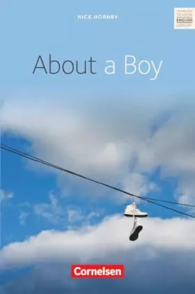 Couverture du produit · About a Boy: About a Boy - Textband mit Annotationen (Senior English Library)