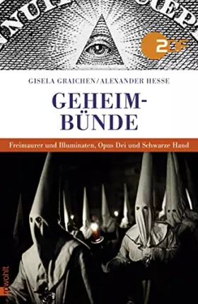 Couverture du produit · Geheimbünde: Freimaurer und Illuminaten, Opus Dei und Schwarze Hand