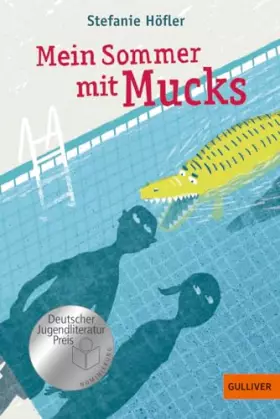 Couverture du produit · Mein Sommer mit Mucks: Roman. Mit Vignetten von Franziska Walther