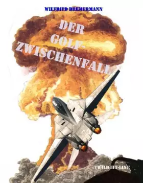 Couverture du produit · Der Golf-Zwischenfall