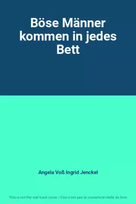 Couverture du produit · Böse Männer kommen in jedes Bett
