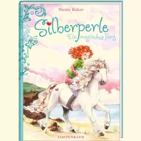 Couverture du produit · Silberperle (Bd. 1): Ein magisches Pony