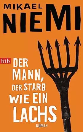 Couverture du produit · Der Mann, der starb wie ein Lachs: Roman