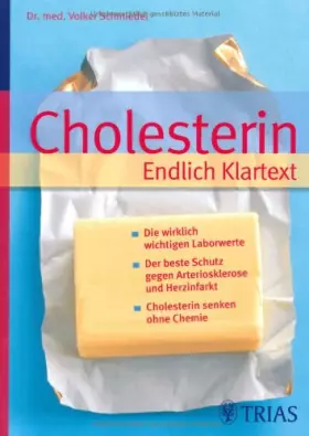 Couverture du produit · Cholesterin Endlich Klartext: Die wirklich wichtigen Laborwerte - Der beste Schutz gegen Arteriosklerose und Herzinfarkt - Chol