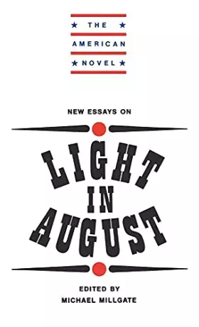 Couverture du produit · New Essays on Light in August (The American Novel)