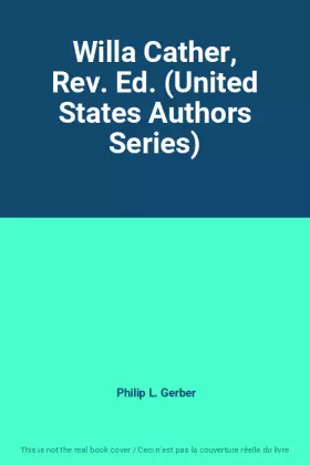 Couverture du produit · Willa Cather, Rev. Ed. (United States Authors Series)