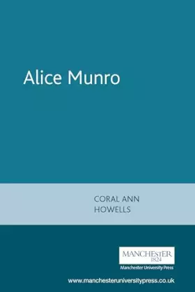 Couverture du produit · Alice Munro (Contemporary World Writers)