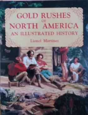 Couverture du produit · Gold Rushes of North America