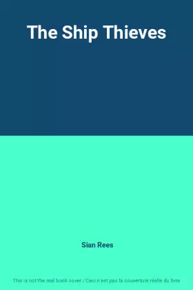 Couverture du produit · The Ship Thieves