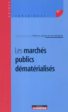 Couverture du produit · Les Marchés publics dématérialisés