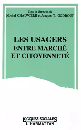 Couverture du produit · Les usagers entre marché et citoyenneté