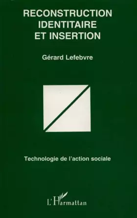 Couverture du produit · Reconstruction Identitaire et Insertion