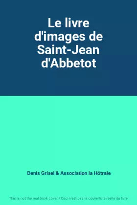 Couverture du produit · Le livre d'images de Saint-Jean d'Abbetot