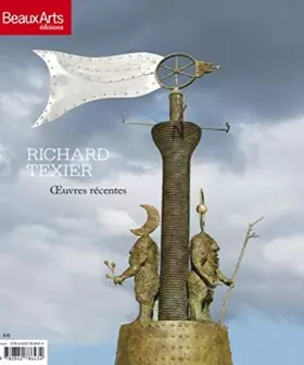 Couverture du produit · Richard texier - oeuvres recentes