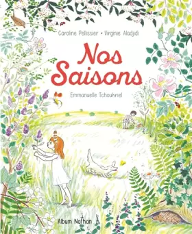 Couverture du produit · Nos Saisons - Un livre sensible et poétique - Dès 3 ans