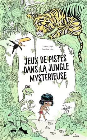 Couverture du produit · Jeux de pistes dans la jungle mystérieuse