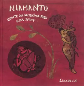 Couverture du produit · Niamanto : Conte du Burkina Faso