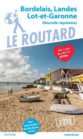 Couverture du produit · Guide du Routard Bordelais, Landes, Lot-et-Garonne 2019: (Nouvelle-Aquitaine)