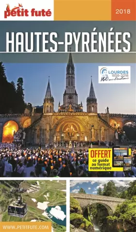 Couverture du produit · Guide Hautes-Pyrénées 2018 Petit Futé