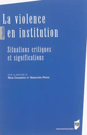 Couverture du produit · VIOLENCE EN INSTITUTION