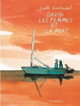 Couverture du produit · David les femmes et la mort - tome 0 - David, les femmes et la mort (réédition avec CV cartonnée)