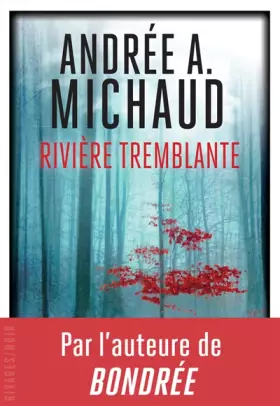 Couverture du produit · Rivière tremblante