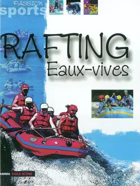 Couverture du produit · Rafting et eaux vives