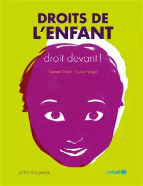 Couverture du produit · Droits de l'enfant : Droit devant !