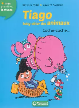Couverture du produit · Tiago, baby-sitter des animaux 3 - Cache-cache...