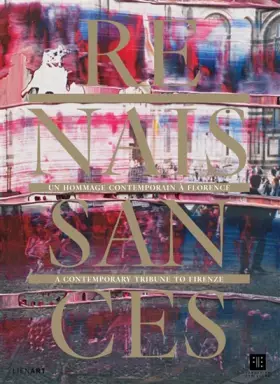 Couverture du produit · RENAISSANCES UN HOMMAGE CONTEMPORAIN A FLORENCE